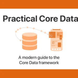 Practical Core Data: A modern guide to the Core Data framework